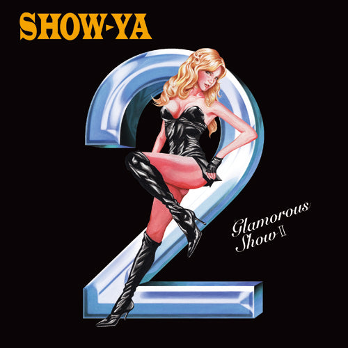 SHOW-YA / Glamorous Show II【CD】