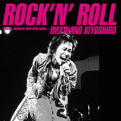 忌野清志郎 / ロックン・ロール～Beat, Groove and Alternate～【CD】