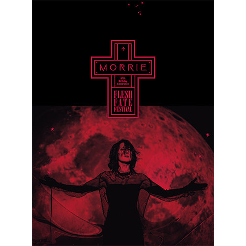 MORRIE / MORRIE 60th Birthday Celebration FLESH FATE FESTIVAL【初回生産限定盤】【CD】【+Blu-ray】