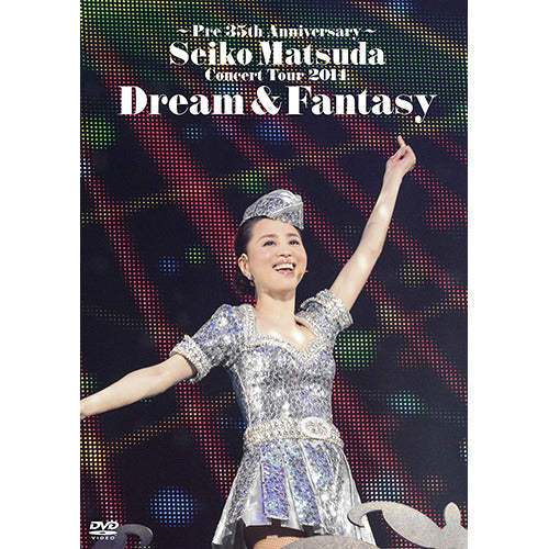 松田聖子 / ～Pre 35th Anniversary～ Seiko Matsuda Concert Tour 2014 Dream & Fantasy【通常盤】【DVD】