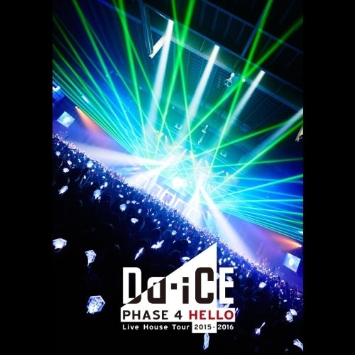 Da-iCE / Da-iCE Live House Tour 2015-2016 -PHASE 4 HELLO-(通常盤)【DVD】