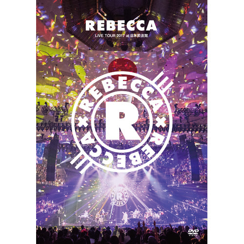 REBECCA / REBECCA LIVE TOUR 2017 at 日本武道館【DVD】