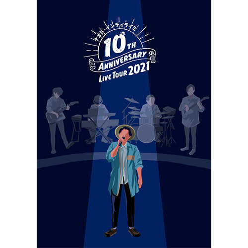 ナオト・インティライミ / 10TH ANNIVERSARY LIVE TOUR 2021【DVD】