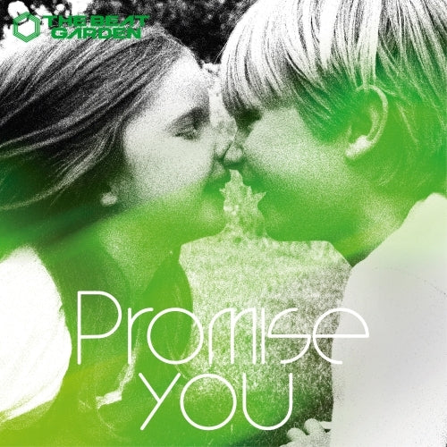 THE BEAT GARDEN / Promise you【通常盤】【CD MAXI】