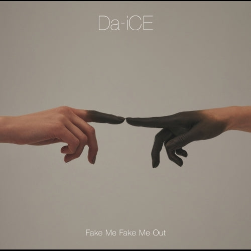 Da-iCE / FAKE ME FAKE ME OUT【初回限定盤B】【CD MAXI】【+DVD】