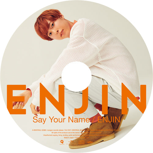 円神 / Say Your Name / ENJIN【初回限定 熊澤歩哉（くまざわふみや）盤】【CD MAXI】