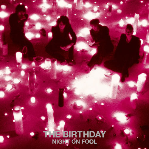 The Birthday / NIGHT ON FOOL【CD】【SHM-CD】