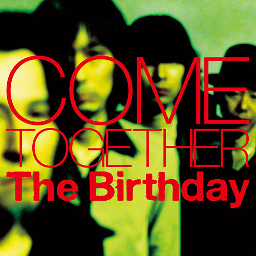 The Birthday / COME TOGETHER【初回限定盤】【CD】【SHM-CD】【+DVD】
