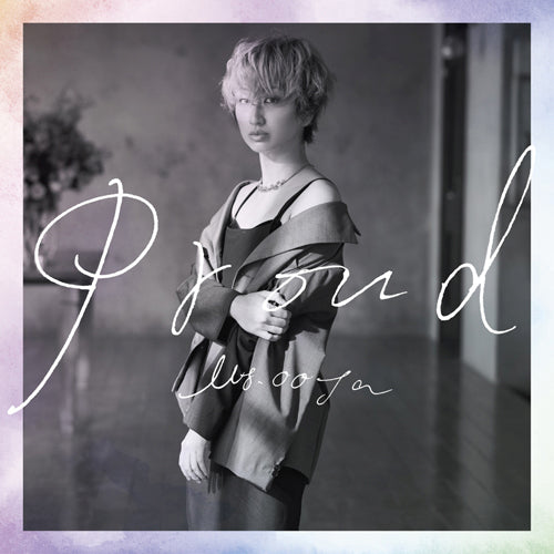Ms.OOJA / PROUD【5000枚限定生産盤】【CD】【+DVD】