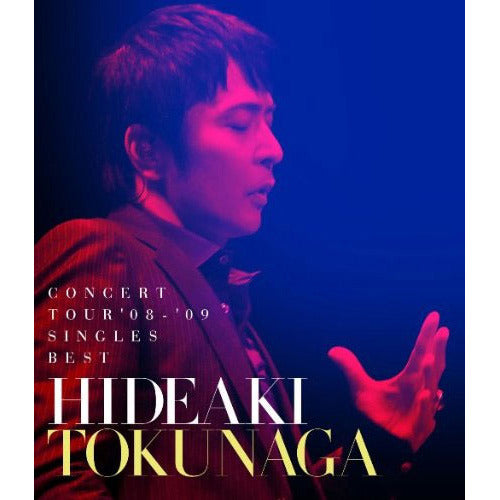 德永英明 / HIDEAKI TOKUNAGA CONCERT TOUR '08-'09 SINGLES BEST【Blu-ray】