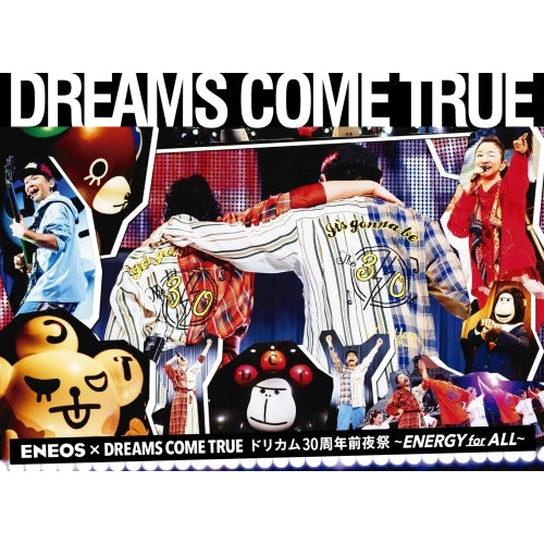DREAMS COME TRUE / ENEOS × DREAMS COME TRUEドリカム30周年前夜祭〜ENERGY for ALL〜【Blu-ray】