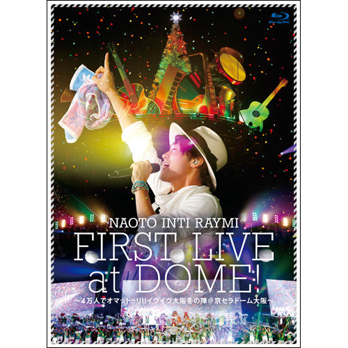 ナオト・インティライミ / ナオト・インティライミ初ドーム公演～4万人でオマットゥリ!!イヴイヴ大阪冬の陣 @京セラドーム大阪～【初回限定盤】【Blu-ray】【+フォトブック】