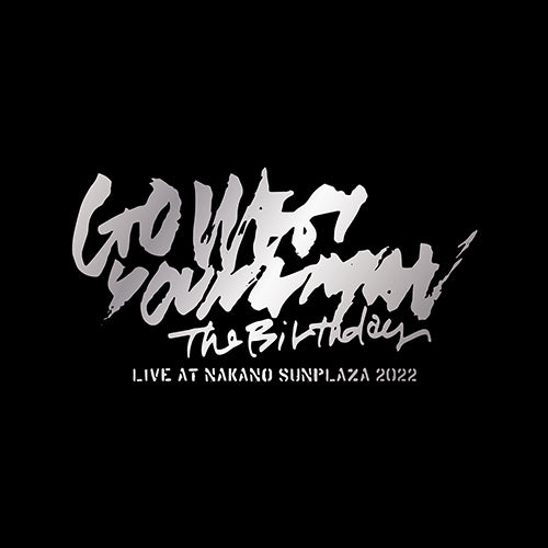 The Birthday / LIVE AT NAKANO SUNPLAZA 2022“GO WEST.YOUNGMAN”【限定BOX】【限定生産盤】【Blu-ray】【+アナログ】【+Photobook】