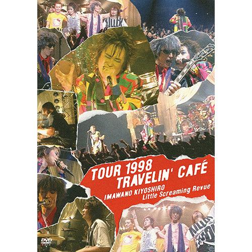 忌野清志郎 Little Screaming Revue / TOUR 1998 TRAVELIN' CAFÉ【DVD】