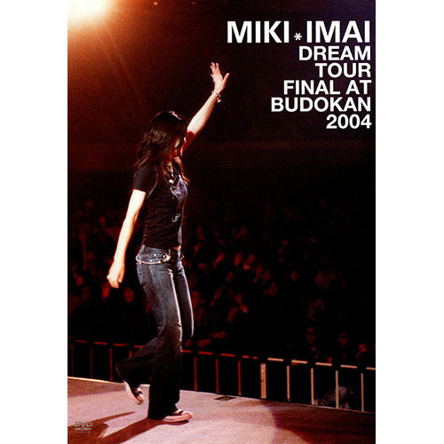 今井美樹 / Dream Tour Final at BUDOKAN 2004【DVD】