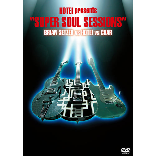 布袋寅泰 / HOTEI PRESENTS "SUPER SOUL SESSIONS" BRIAN SETZER VS HOTEI VS CHAR【DVD】