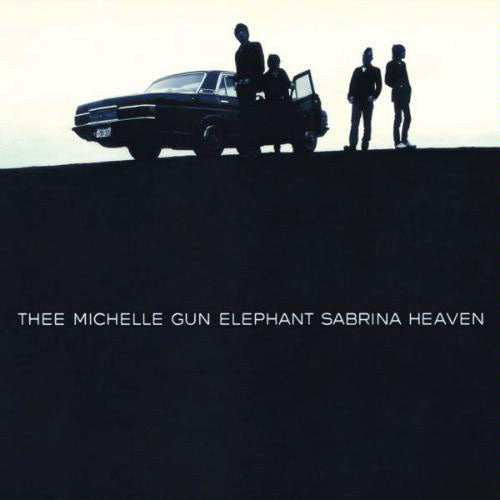 THEE MICHELLE GUN ELEPHANT / SABRINA HEAVEN【CD】