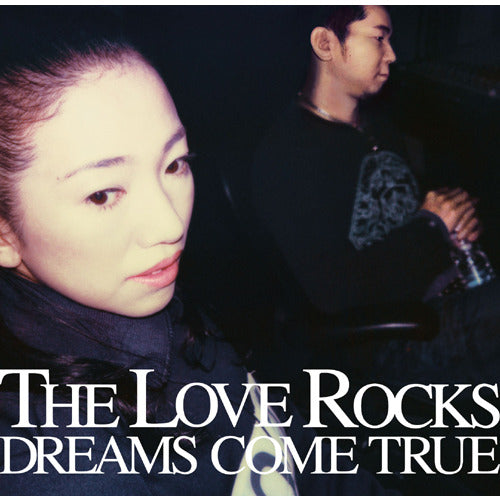 DREAMS COME TRUE / THE LOVE ROCKS【CD】