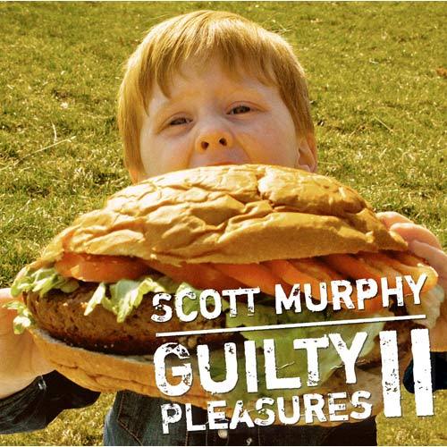 スコット・マーフィー(ex-ALLiSTER) / Guilty Pleasures Ⅱ ~スコット・マーフィーの密かな愉しみ~【CD】