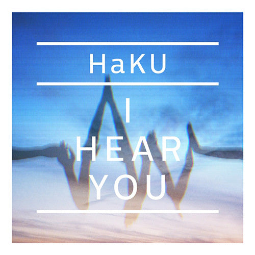 HaKU / I HEAR YOU【CD】