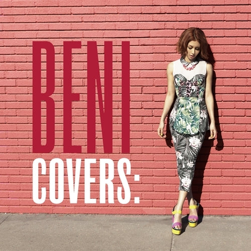 BENI / COVERS -DELUXE EDITION-【CD】