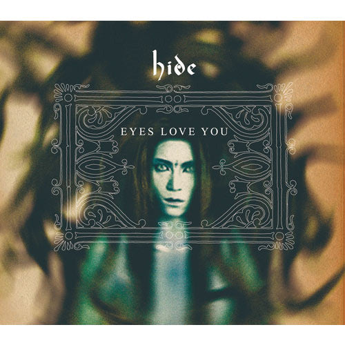 hide / EYES LOVE YOU【CD MAXI】