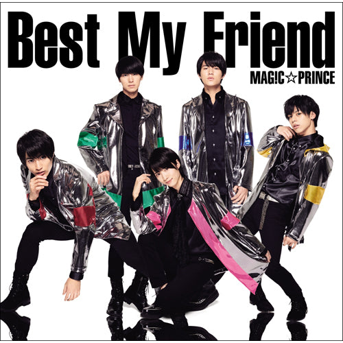 MAG!C☆PRINCE / Best My Friend【通常盤】【CD MAXI】