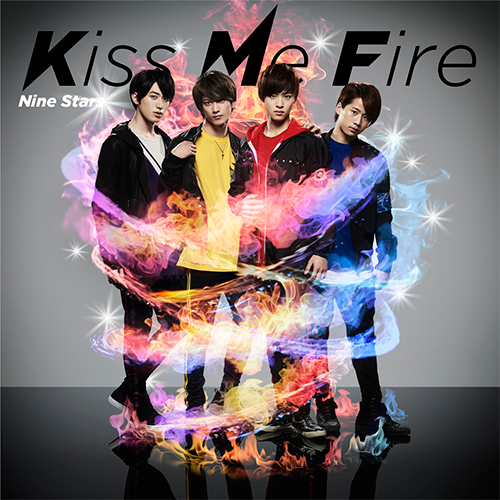 九星隊 / Kiss Me Fire 【通常盤】【CD MAXI】