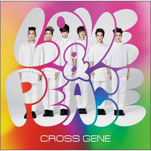 CROSS GENE / Love & Peace／sHi-tai！【初回限定盤A】【CD MAXI】【+DVD】