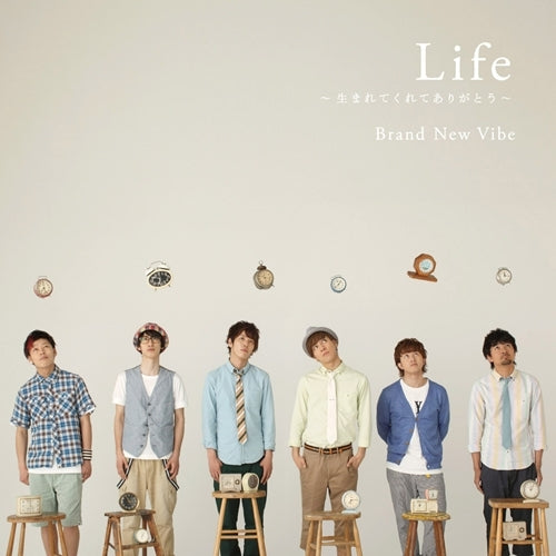 Brand New Vibe / Life ~生まれてくれてありがとう~【CD MAXI】