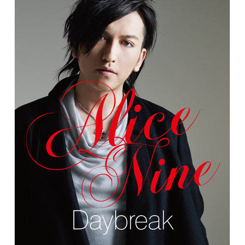Alice Nine / Daybreak -TORA ver.-【CD MAXI】
