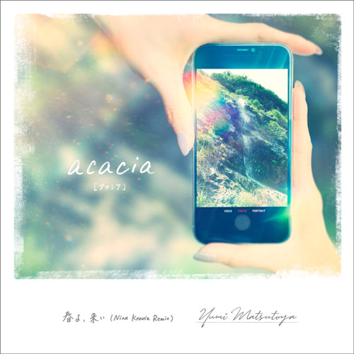 松任谷由実 / チャリティシングル「acacia[アカシア] / 春よ、来い（Nina Kraviz Remix）」【CD MAXI】