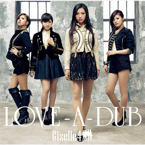 Giselle4 / LOVE-A-DUB【初回限定盤】【CD MAXI】【+DVD】