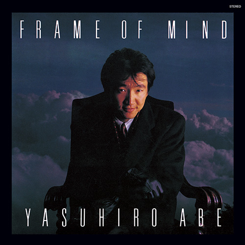 安部恭弘 / FRAME OF MIND+1【生産限定盤】【CD】【UHQCD】