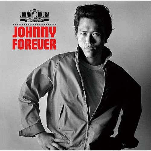 ジョニー大倉 / JOHNNY FOREVER –THE BEST 1975～1977–【CD】【SHM-CD】