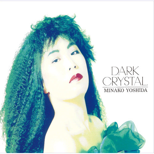 吉田美奈子 / DARK CRYSTAL【CD】【SHM-CD】