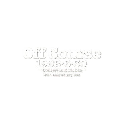 オフコース / Off Course 1982・6・30 武道館コンサート40th Anniversary BOX【CD】【SHM-CD】【+DVD】【+Blu-ray】【+ブックレット】【+パンフレット】