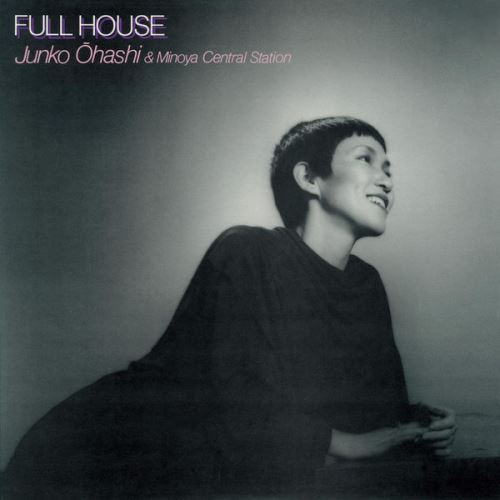 大橋純子 / FULL HOUSE【CD】