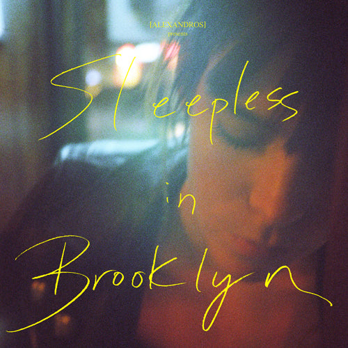 [ALEXANDROS] / Sleepless in Brooklyn【完全受注生産限定】【アナログ】