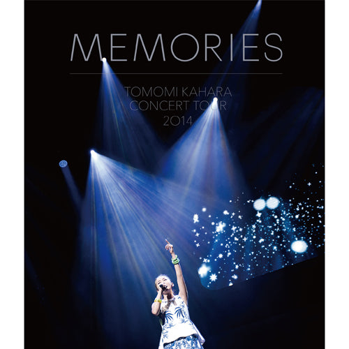華原朋美 / TOMOMI KAHARA CONCERT TOUR 2014 ～MEMORIES～【Blu-ray】