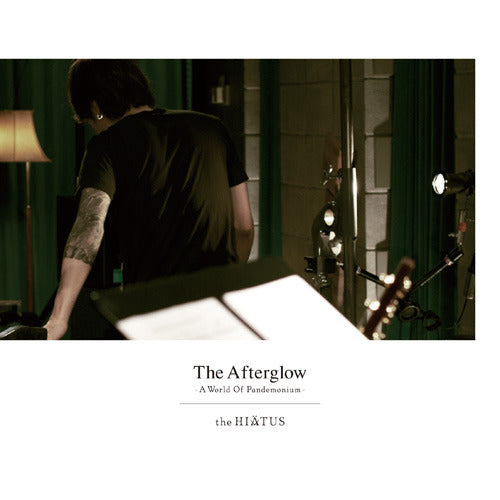 the HIATUS / The Afterglow ? A World Of Pandemonium ?【Blu-ray】