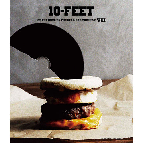 10-FEET / OF THE KIDS, BY THE KIDS, FOR THE KIDS! VII【初回生産限定盤】【Blu-ray】