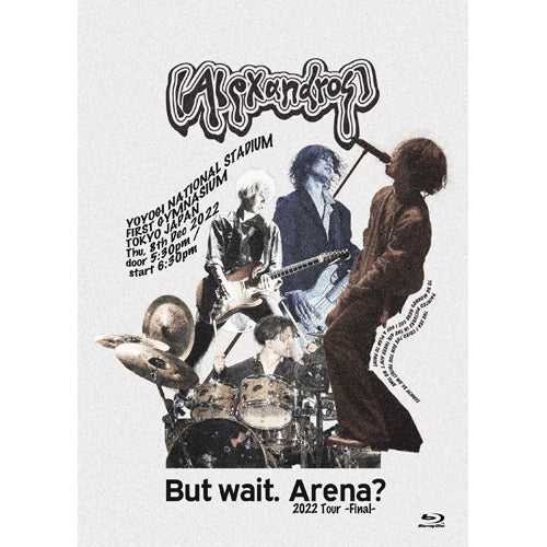 [Alexandros] / But wait. Arena? 2022 Tour -Final-【初回限定盤】【Blu-ray】