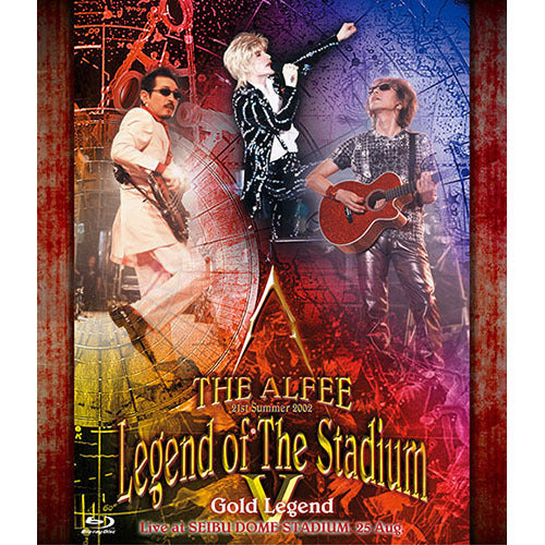 THE ALFEE / 21st Summer 2002 Legend of The StadiumV Gold Legend【Blu-ray】