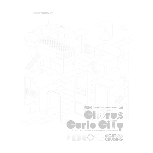 フレデリック / FREDERHYTHM ARENA 2025 CITRUS CURIO CITY - KOBE