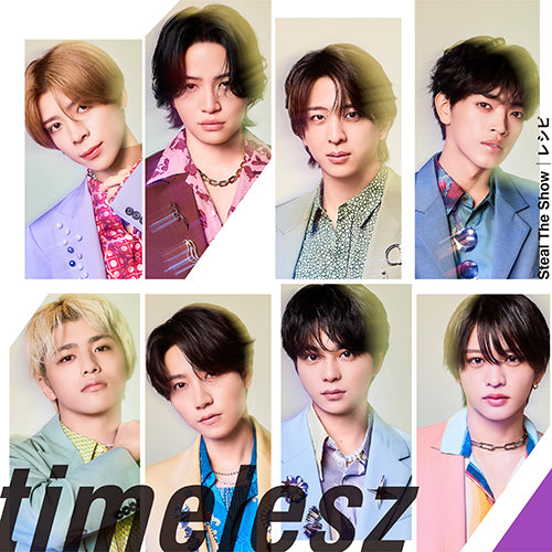 timelesz / Steal The Show / レシピ【初回限定盤A】【CD MAXI】【+Blu-ray】