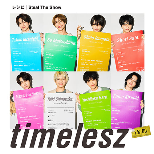 timelesz / レシピ / Steal The Show【初回限定盤B】【CD MAXI】【＋Blu-ray】