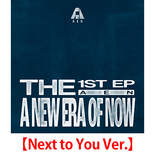 AEN / A NEW ERA OF NOW【Next to You Ver.】【CD】
