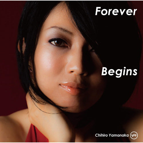 山中千尋 / フォーエヴァー・ビギンズ【CD】