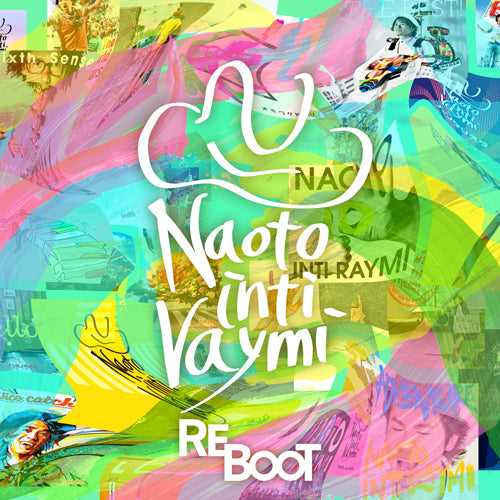 ナオト・インティライミ / REBOOT【通常盤】【CD】
